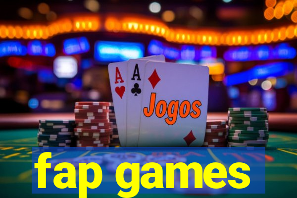 fap games